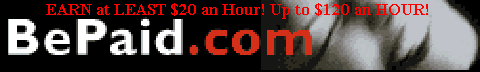 EARN at LEAST $20 an Hour! Up to $120 an HOUR!